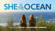 Она - океан / She Is the Ocean (2020)