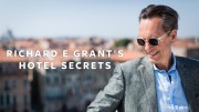 Тайны отелей с Ричардом Э. Грантом 1 сезон (все серии) / Richard E. Grant's Hotel Secrets (2014)