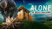В изоляции: битва мастеров 1 серия / Alone: The Skills Challenge (2022)
