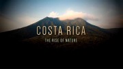 Между двух океанов: дикая природа Коста-Рики / Costa Rica, the rise of nature (2021)