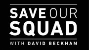 Дэвид Бекхэм: Спаси нашу команду (все серии) / Save Our Squad with David Beckham (2022)