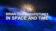 Приключeния Брайана Кокса в пространстве и времени (все серии) / Brian Cox's Adventures in Space and Time (2021)