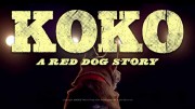 Коко: История Рыжего Пса / Koko: A Red Dog Story (2019)