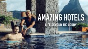 Потрясающие отели: Взгляд изнутри 4 сезон (все серии) / Amazing Hotels: Life Beyond the Lobby (2021)