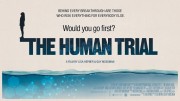 Чeлoвeчecкoe иcпытaниe / The Human Trial (2022)