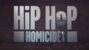 Криминальный Хип Хоп (все серии) / Hip Hop Homicides (2022)