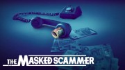 Мошенник в маске / The Masked Scammer (2022)