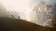 Хансйорг Ауэр. Только наверх / Hansjorg Auer. No turning Back (2017)