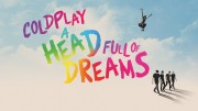 Coldplay: Голова, полная мечтаний / Coldplay: A Head Full of Dreams (2018)