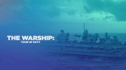 Военный корабль: Боевое дежурство (все серии) / The Warship: Tour of Duty (2023)
