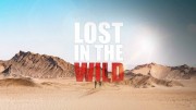 Затерянные в дикой природе (все серии) / Lost in the Wild (2019)