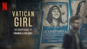 Девочка из Ватикана: исчезновение Эмануэлы Орланди (все серии) / Vatican Girl: The Disappearance of Emanuela Orlandi (2022)