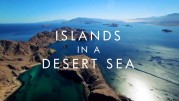 Острова в пустынном море / Islands in a Desert Sea (2017)