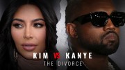 Ким против Канье: Развод (все серии) / Kim vs Kanye: The Divorce (2023)