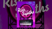 Начало синтвейва / The Rise of the Synths (2019)