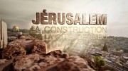 Иерусалим - строители священного города / Jerusalem: La construction de la cite de Dieu (2022)